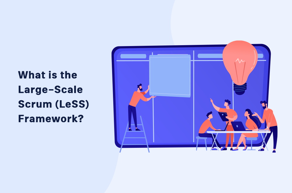 What is the Large-Scale Scrum (LeSS) Framework?